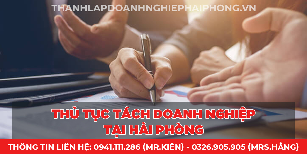 Thủ tục chia tách doanh nghiệp tại Hải Phòng